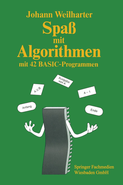 Spaß mit Algorithmen Spaß mit Algorithmen