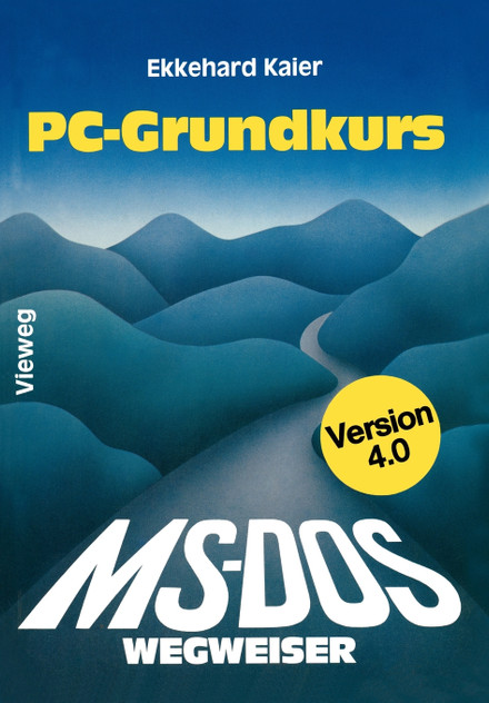 MS-DOS-Wegweiser Grundkurs