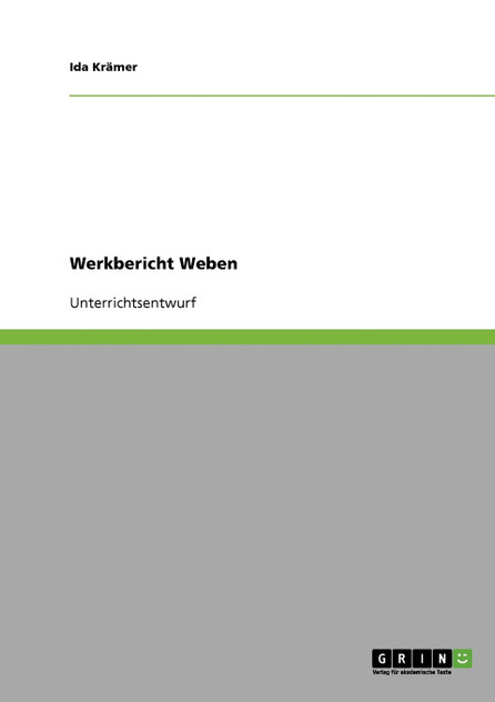 Werkbericht Weben Werkbericht Weben