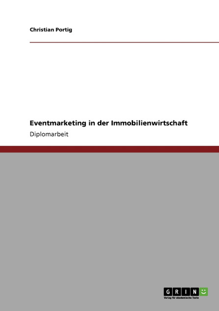 Eventmarketing in der Immobilienwirtschaft
