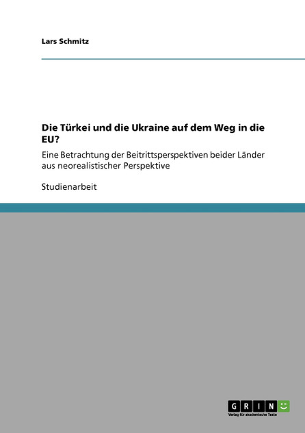 Die Türkei und die Ukraine auf dem Weg in die EU? Die Türkei und die Ukraine auf dem Weg in die EU?