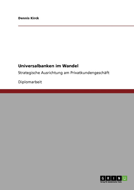 Universalbanken im Wandel Universalbanken im Wandel