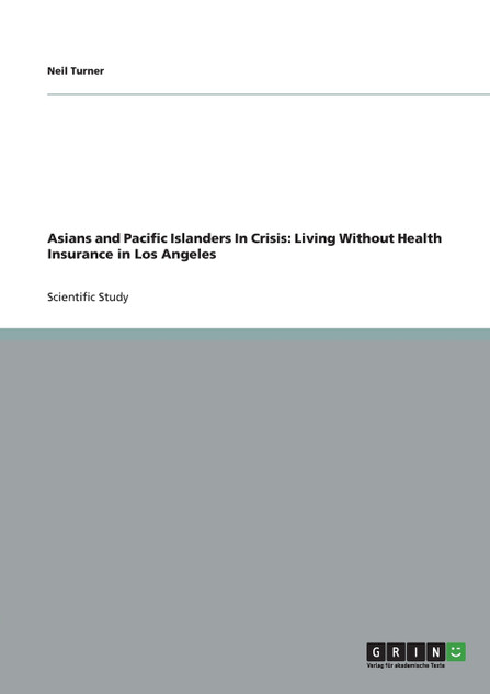 Asians and Pacific Islanders In Crisis Asians and Pacific Islanders In Crisis
