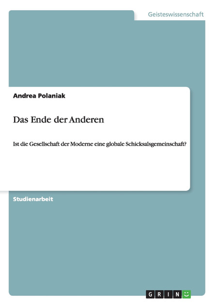 Das Ende der Anderen Das Ende der Anderen