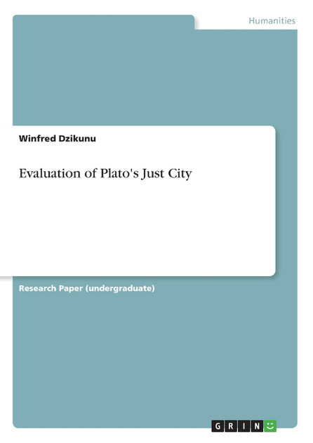 Evaluation of Plato's Just City