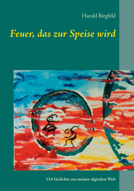 Feuer, das zur Speise wird