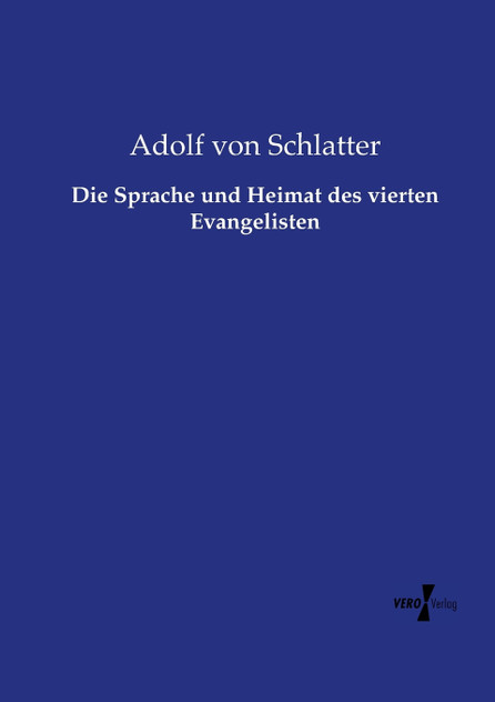 Die Sprache und Heimat des vierten Evangelisten Die Sprache und Heimat des vierten Evangelisten