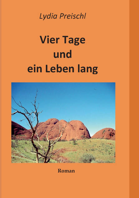 Vier Tage und ein Leben lang Vier Tage und ein Leben lang