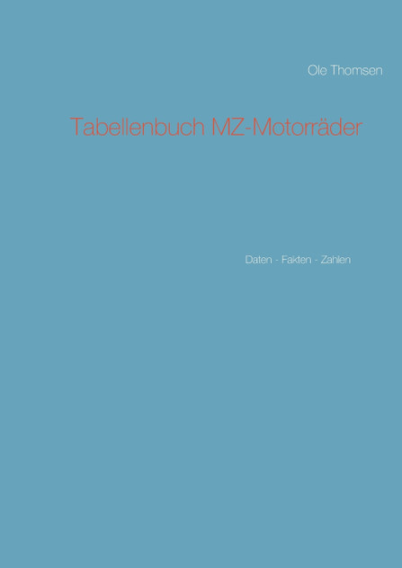 Tabellenbuch MZ-Motorräder Tabellenbuch MZ-Motorräder