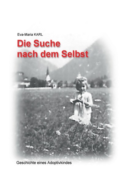Die Suche nach dem Selbst Die Suche nach dem Selbst