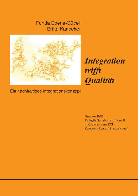 Integration trifft Qualität