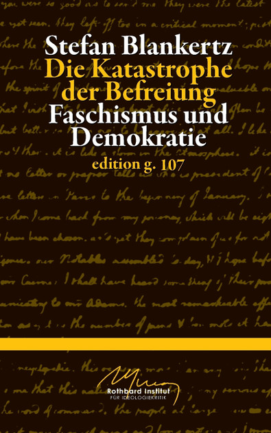 Die Katastrophe der Befreiung Die Katastrophe der Befreiung