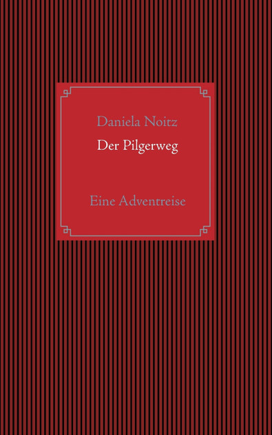 Der Pilgerweg