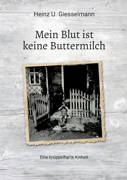 Mein Blut ist keine Buttermilch Mein Blut ist keine Buttermilch