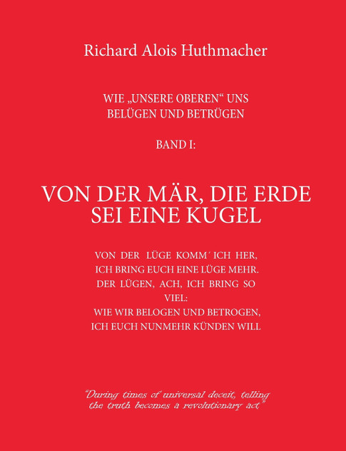 Von der Mär, die Erde sei eine Kugel