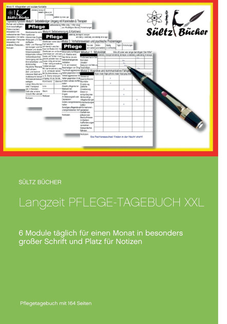 Langzeit Pflege-Tagebuch XXL Langzeit Pflege-Tagebuch XXL