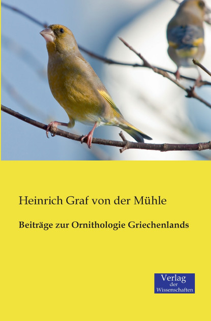 Beiträge zur Ornithologie Griechenlands Beiträge zur Ornithologie Griechenlands