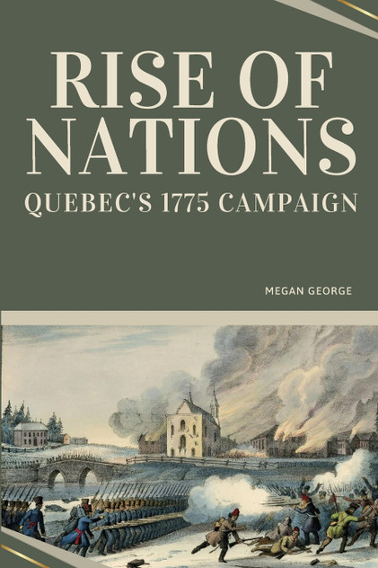 Rise of Nations -  Quebec's 1775 Campaign
