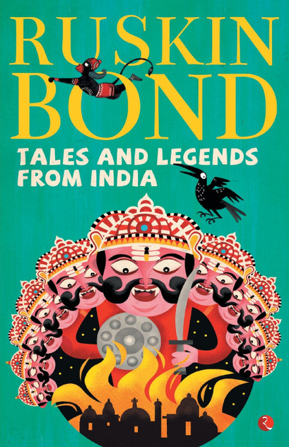 Tales and Legends from India Tales and Legends from India