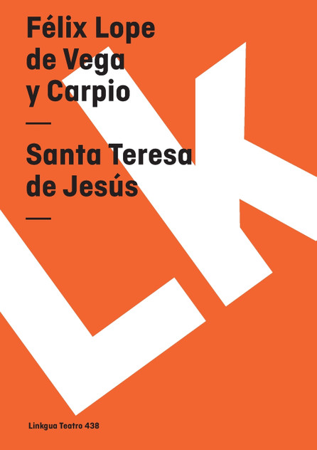 Santa Teresa de Jesús Santa Teresa de Jesús