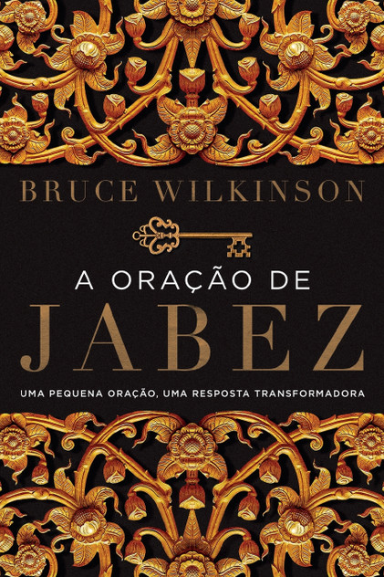 A oração de Jabez A oração de Jabez