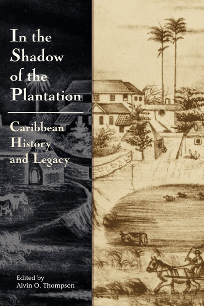 In the Shadow of the Plantation