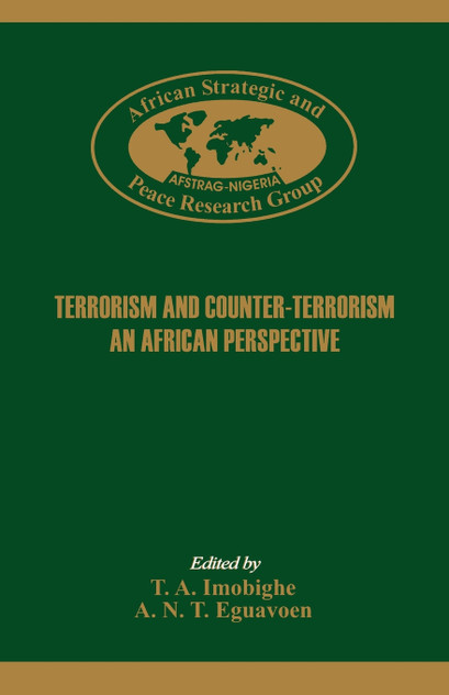 Terrorism and Counter-Terrorism. An Africa Perspective. Terrorism and Counter-Terrorism. An Africa Perspective.