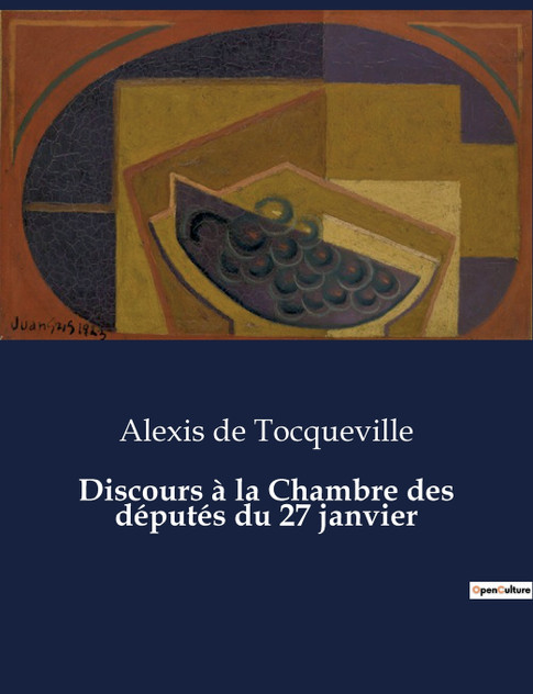 Discours à la Chambre des députés du 27 janvier Discours à la Chambre des députés du 27 janvier