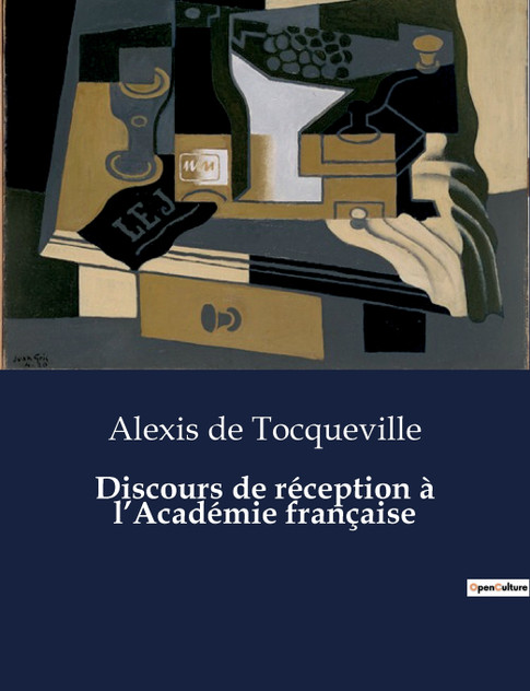 Discours de réception à l'Académie française Discours de réception à l'Académie française