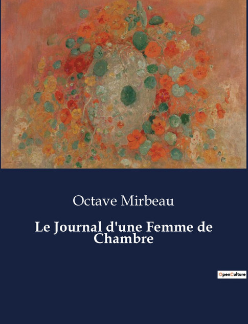 Le Journal d'une Femme de Chambre Le Journal d'une Femme de Chambre