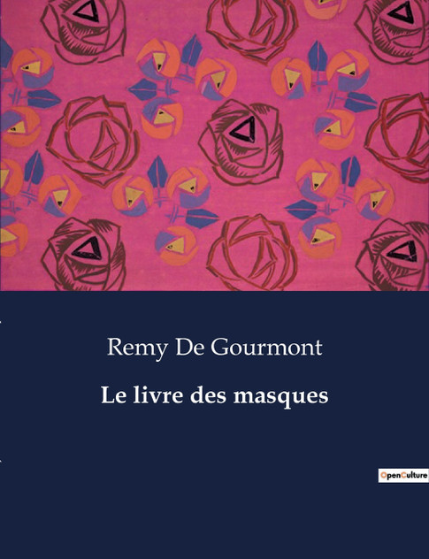 Le livre des masques Le livre des masques