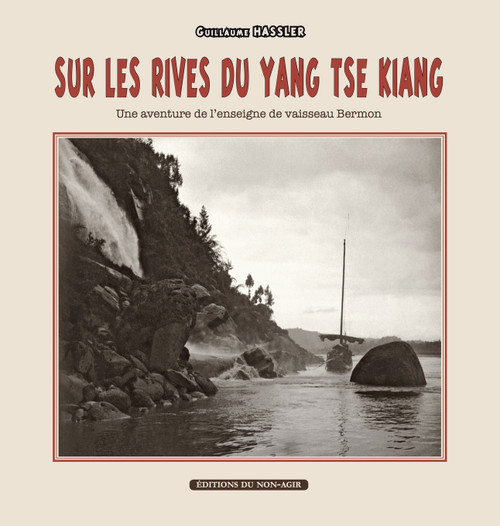 Sur les rives du Yang-tsé Kiang Sur les rives du Yang-tsé Kiang