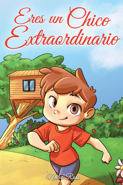Eres un Chico Extraordinario Eres un Chico Extraordinario