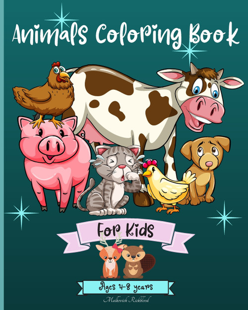 Animals Coloring Book For Kids Ages 4-8 years Animals Coloring Book For Kids Ages 4-8 years