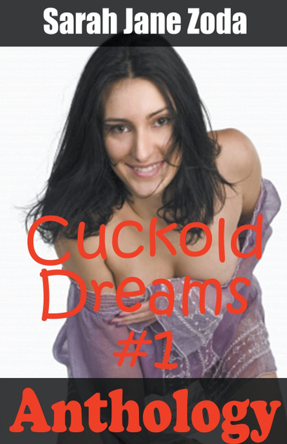 Cuckold Dreams #1 Cuckold Dreams #1