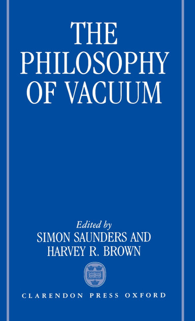 The Philosophy of Vacuum