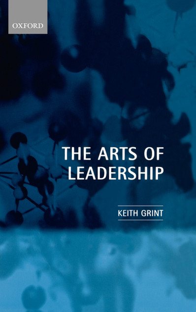 The Arts of Leadership The Arts of Leadership