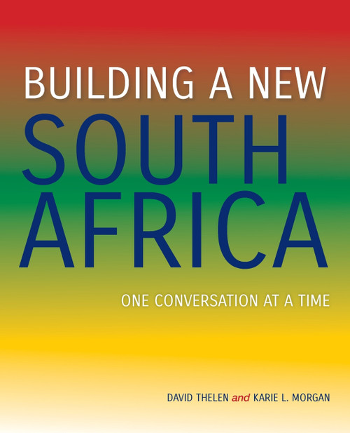 Building a New South Africa Building a New South Africa