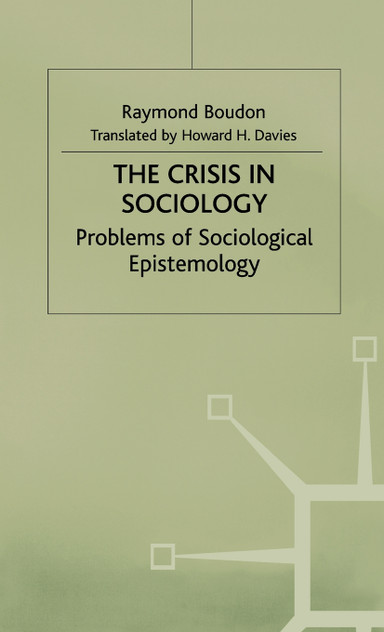 The Crisis in Sociology The Crisis in Sociology