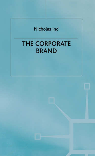 The Corporate Brand The Corporate Brand