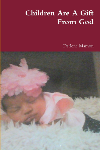 Children Are A Gift From God