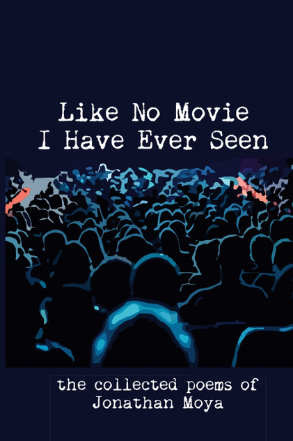 Like No Movie I Have Ever Seen Like No Movie I Have Ever Seen