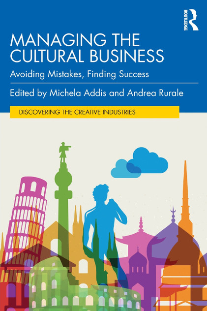 Managing the Cultural Business Managing the Cultural Business