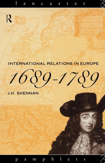 International Relations in Europe, 1689-1789 International Relations in Europe, 1689-1789