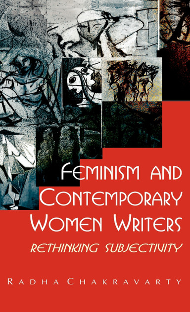 Feminism and Contemporary Women Writers Feminism and Contemporary Women Writers