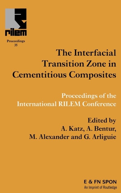 Interfacial Transition Zone in Cementitious Composites Interfacial Transition Zone in Cementitious Composites