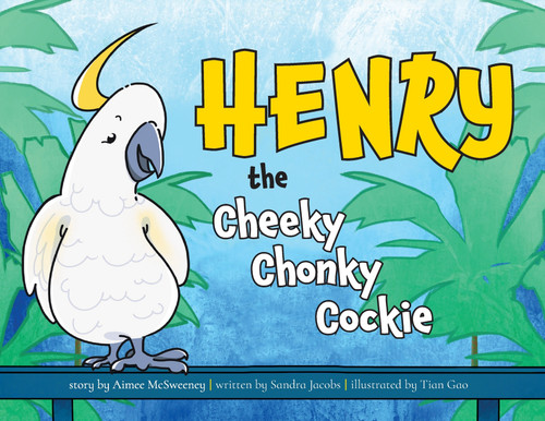 Henry the Cheeky Chonky Cockie Henry the Cheeky Chonky Cockie