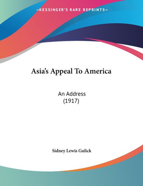 Asia's Appeal To America Asia's Appeal To America