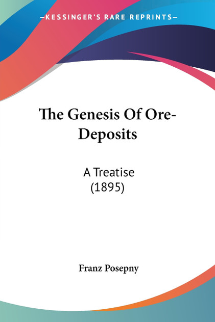 The Genesis Of Ore-Deposits The Genesis Of Ore-Deposits