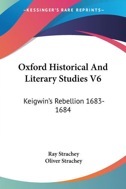 Oxford Historical And Literary Studies V6 Oxford Historical And Literary Studies V6